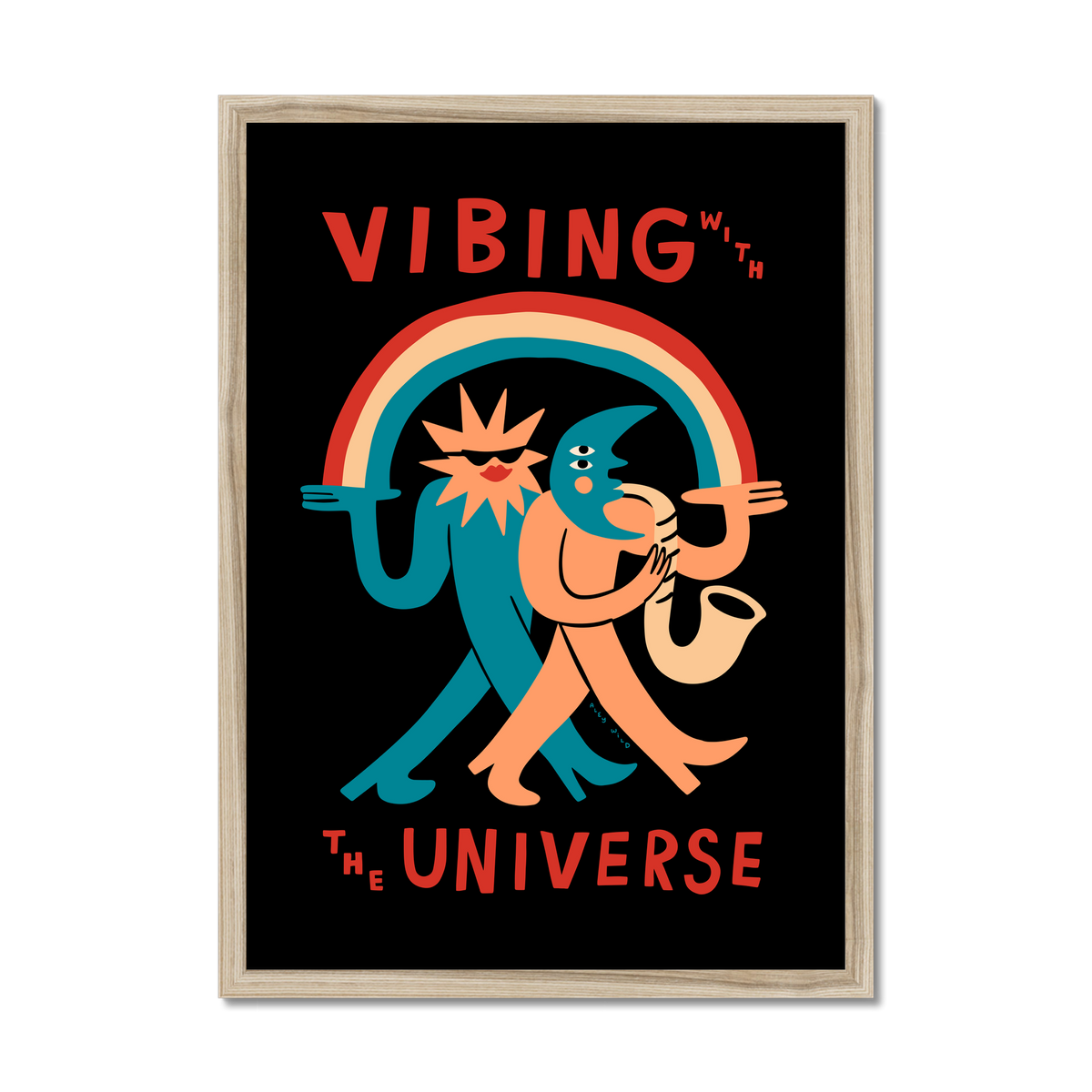 Vibing With The Universe Art Print