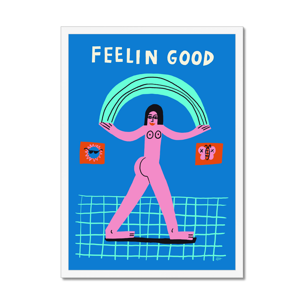 Feelin' Good Art Print